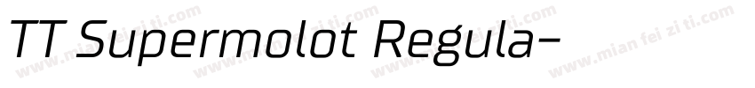 TT Supermolot Regula字体转换